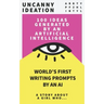Uncanny Ideation: Best Seller Writing Prompts: A Story About A girl Who...