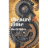 Theatre & Time