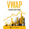 Vwap: The Insider's Guide To Trading