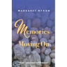 Memories and Moving On: How I Survived Retirement