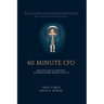60 Minute CFO: Bridging the Gap Between Business Owner, Banker, and CPA