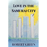 Love In The Samurai City
