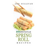 Spring Rolls Recipes