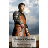 Chataine's Guardian: Book One of the Annals of Lystra