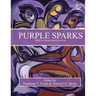 Purple Sparks: Poetry by Sexual Assault Survivors