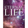 Eternal Life After Death