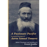 A Passionate Pacifist: Essential Writings of Aaron Samuel Tamares