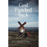 God Punched Back: Knocking Out the United States Government to Set People Free