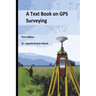 A Text Book on GPS Surveying