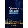 Flynn's Last Stand