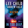 In Too Deep: A Reacher Novel