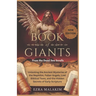 Book of Giants from the Dead Sea Scrolls: Unlocking the Ancient Mysteries of the Nephilim, Fallen Angels, Lost Biblical Texts, and the Hidden Secrets