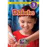 Diabetes: Understand Your Mind and Body (Engaging Readers, Level 3)