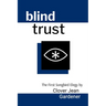 blind trust: The First Songbird Elegy