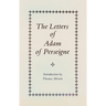 The Letters of Adam of Perseigne: Volume 21