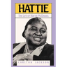 Hattie: The Life of Hattie McDaniel