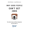 Why Good People Can't Get Job: The Skills Gap and What Companies Can Do about It
