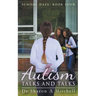 Autism Talks and Talks