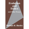 Evolution and Ethics and Other Essays