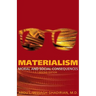 Materialism: Moral and Social Consequences
