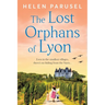 The Lost Orphans of Lyon