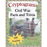 Cryptograms - Civil War Facts and Trivia