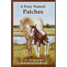 A Pony Named Patches