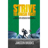 Strive to Finish First