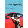 The Arizona Highway Patrol as I Disremember It