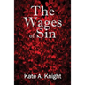 The Wages of Sin