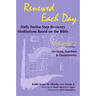Renewed Each Day--Leviticus, Numbers & Deuteronomy: Daily Twelve Step Recovery Meditations Based on the Bible