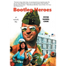 Bootleg Heroes