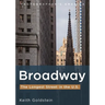 Broadway, the Longest Street in the U.S.