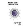 Magnificent Desolation