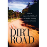 The Dirt Road