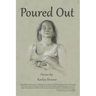 Poured Out