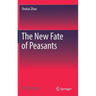 The New Fate of Peasants
