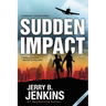 The Sudden Impact: An Airquest Adventure Bind-Up