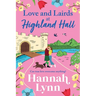 Love and Lairds at Highland Hall
