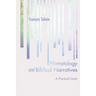 Narratology and Biblical Narratives