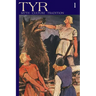 TYR Myth-Culture-Tradition Vol. 1