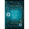 Hunted by the Dead King