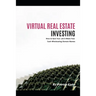 Virtual Real Estate Investing: The Fundamentals of Buying & Selling Domain Names How to Quit Your Job & Make Fast Cash Wholesaling Domain Names