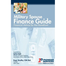 Military Spouse Finance Guide: Financial Advice for the Homefront