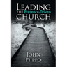 Leading the Presence-Driven Church