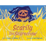 Scarily the Scarecrow