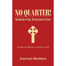 No Quarter!: Desolation of Gog, Restoration of Israel