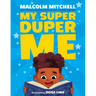 My Super Duper Me