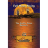 Full Moon Rising: The Coffin Point Mystery