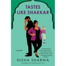 Tastes Like Shakkar